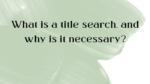 You Ask We Answer, Title Search